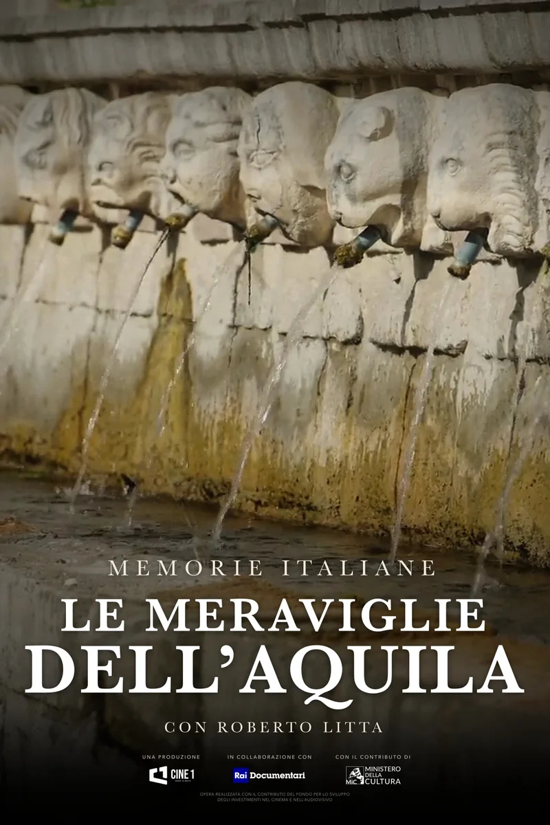 Locandina di Memorie Italiane – Le meraviglie dell’Aquila